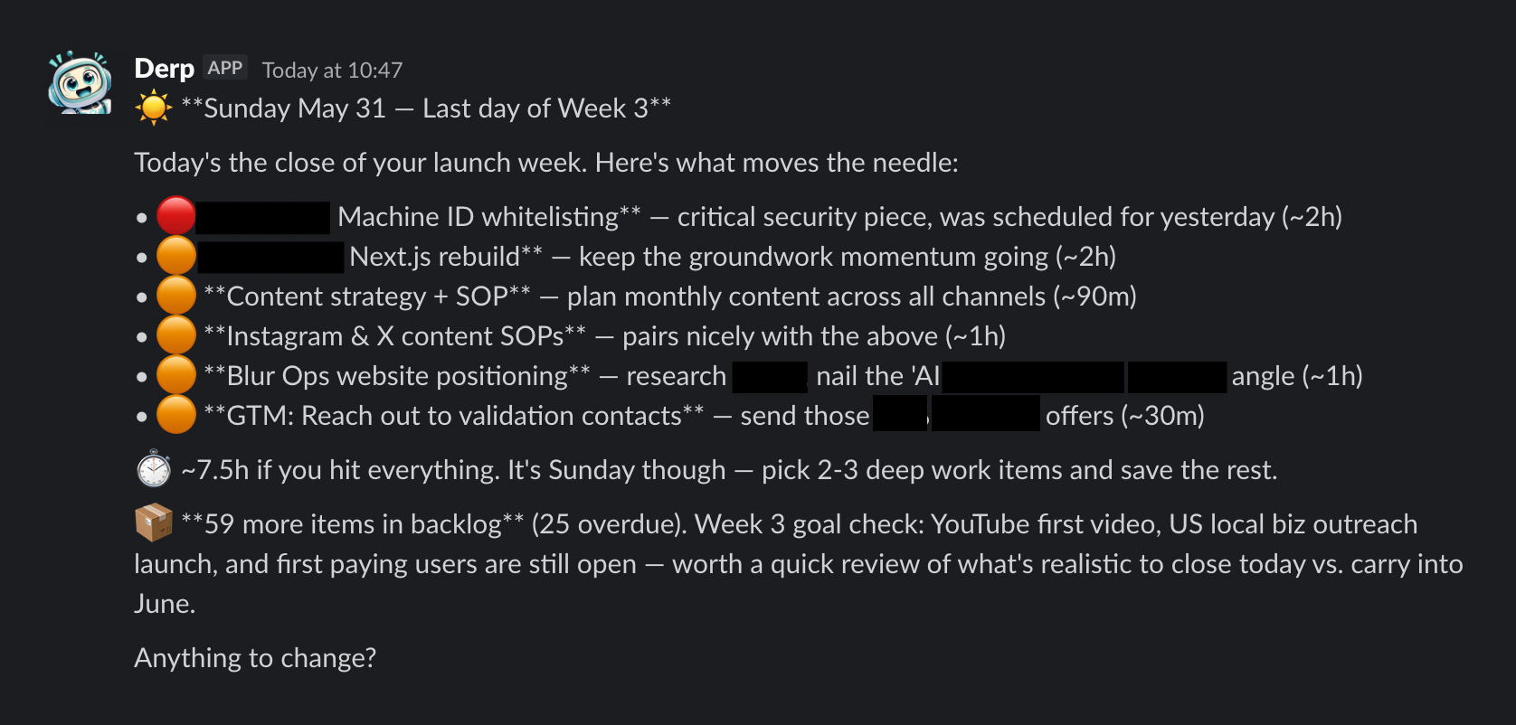 Derp morning brief with priorities